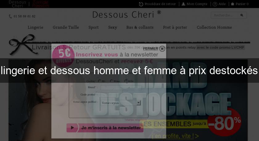 lingerie et dessous homme et femme à prix destockés