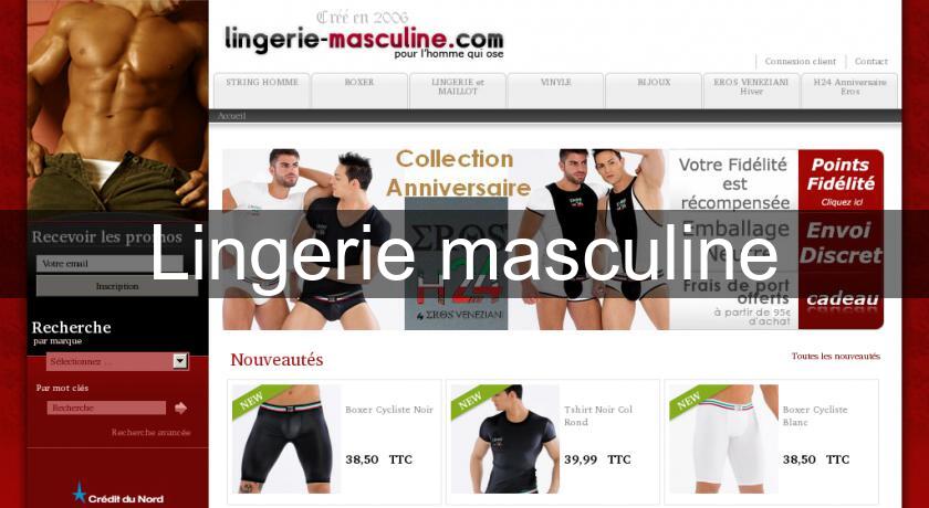 Lingerie masculine Lingerie masculine