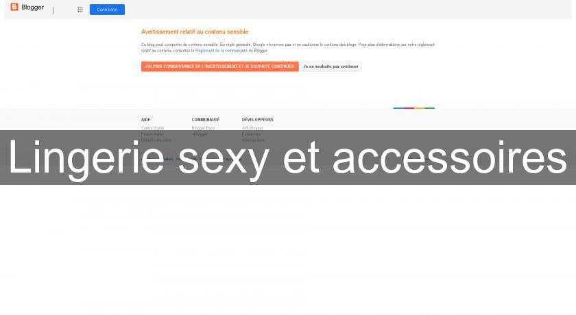 Lingerie sexy et accessoires Lingerie sexy et accessoires