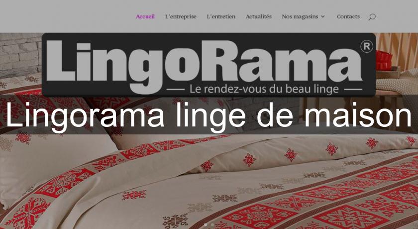 Lingorama linge de maison Lingorama linge de maison