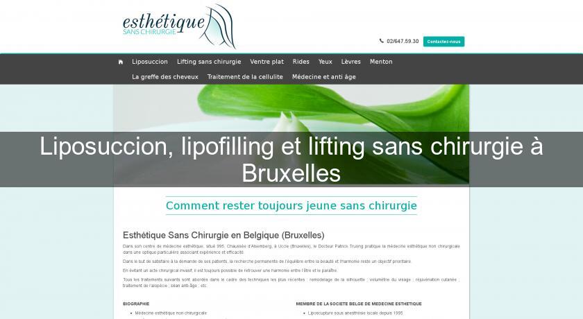 Liposuccion, lipofilling et lifting sans chirurgie à Bruxelles