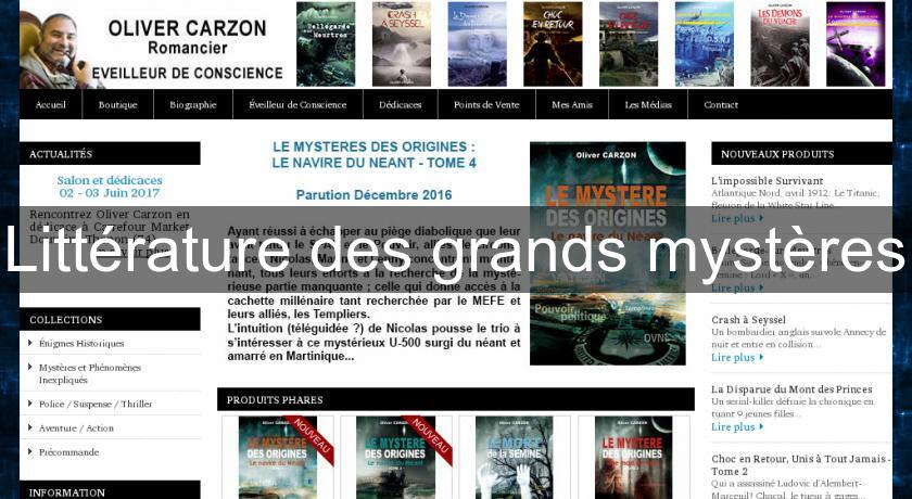 Littérature des grands mystères Littérature des grands mystères