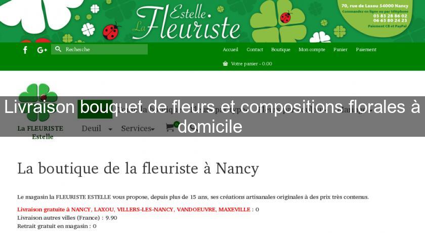 Livraison bouquet de fleurs et compositions florales à domicile Livraison bouquet de fleurs et compositions florales à domicile