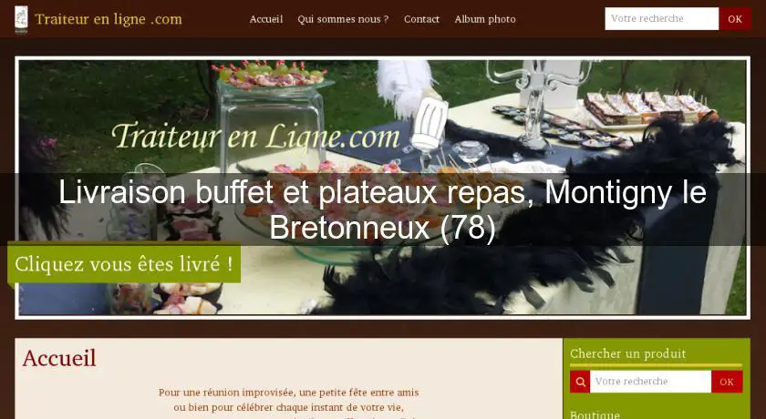 Livraison buffet et plateaux repas, Montigny le Bretonneux (78)