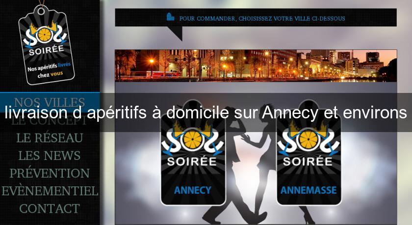 livraison d'apéritifs à domicile sur Annecy et environs