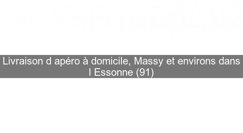 Livraison d'apéro à domicile, Massy et environs dans l'Essonne (91) Livraison d'apéro à domicile, Massy et environs dans l'Essonne (91)