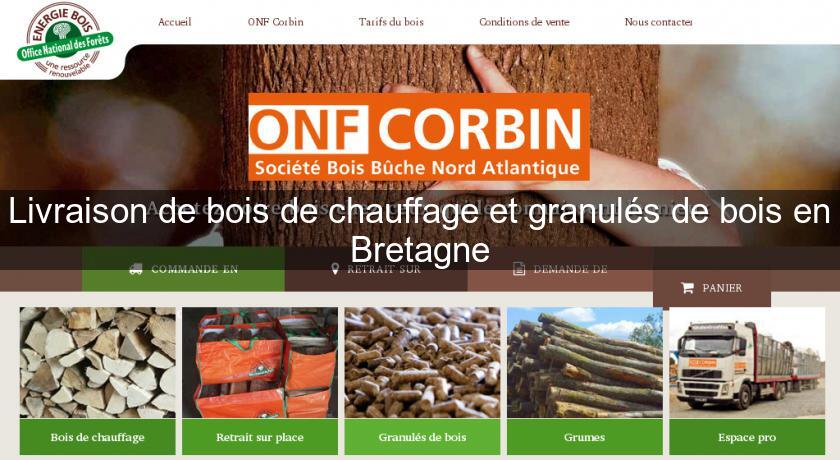 Livraison de bois de chauffage et granulés de bois en Bretagne Livraison de bois de chauffage et granulés de bois en Bretagne