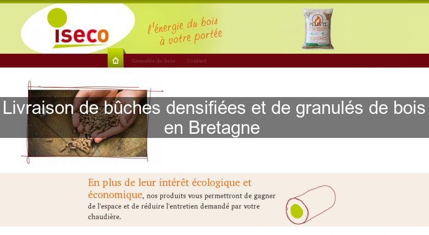 Livraison de bûches densifiées et de granulés de bois en Bretagne Livraison de bûches densifiées et de granulés de bois en Bretagne