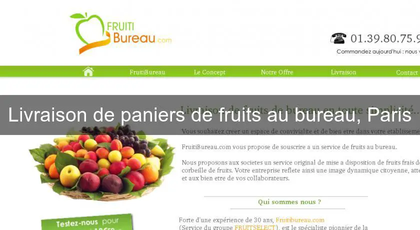 Livraison de paniers de fruits au bureau, Paris