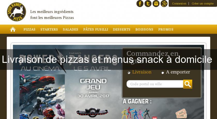 Livraison de pizzas et menus snack à domicile 