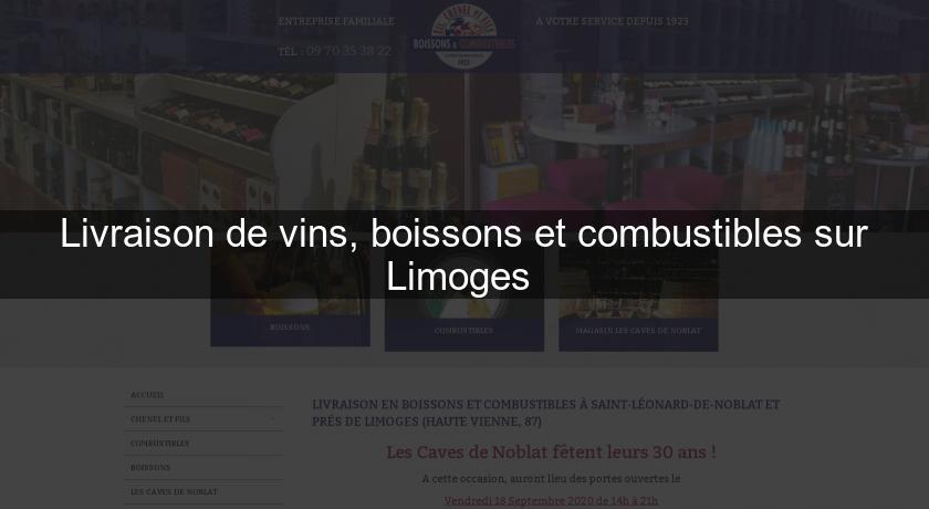 Livraison de vins, boissons et combustibles sur Limoges 