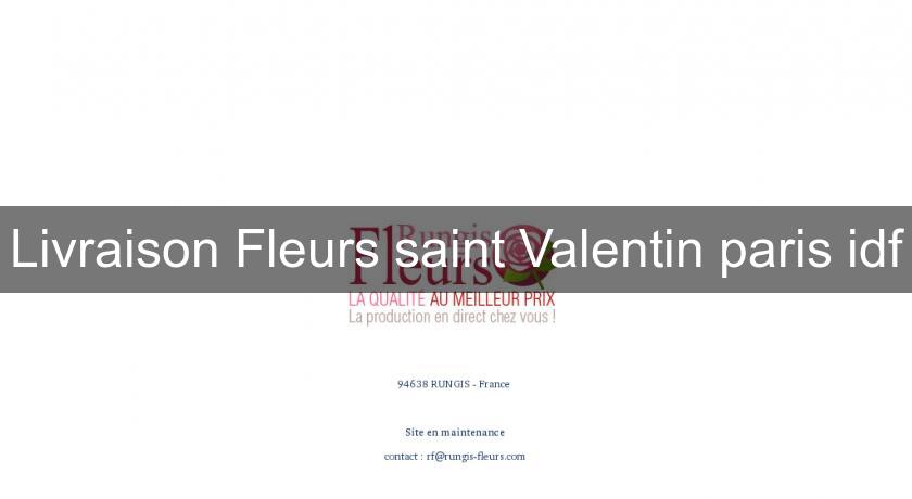 Livraison Fleurs saint Valentin paris idf Livraison Fleurs saint Valentin paris idf