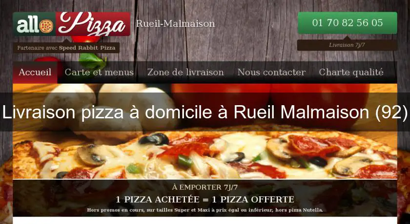 Livraison pizza à domicile à Rueil Malmaison (92)
