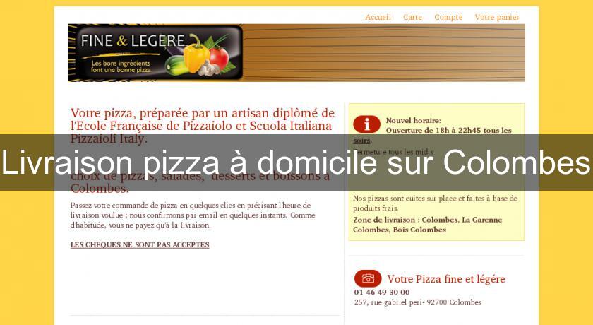 Livraison pizza à domicile sur Colombes Livraison pizza à domicile sur Colombes