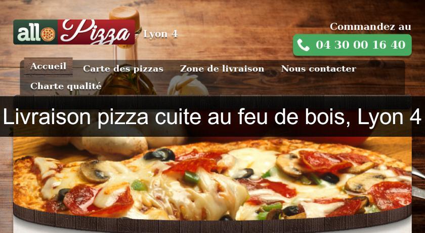 Livraison pizza cuite au feu de bois, Lyon 4 Livraison pizza cuite au feu de bois, Lyon 4