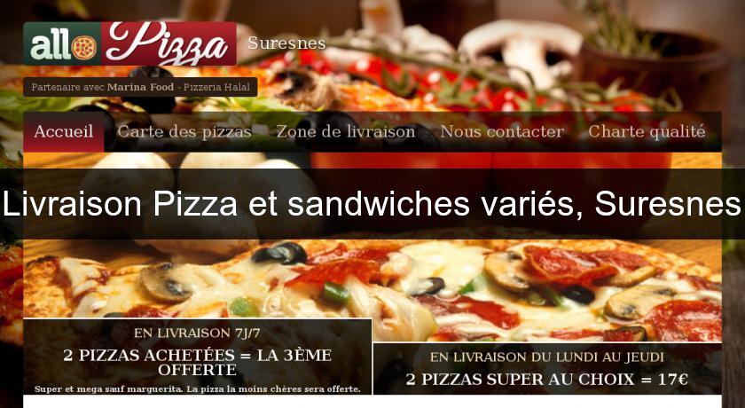 Livraison Pizza et sandwiches variés, Suresnes