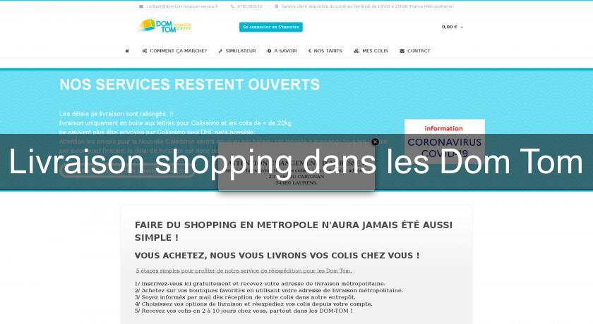 Livraison shopping dans les Dom Tom