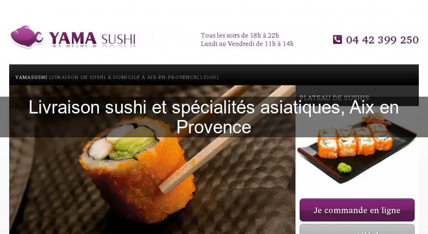 Livraison sushi et spécialités asiatiques, Aix en Provence