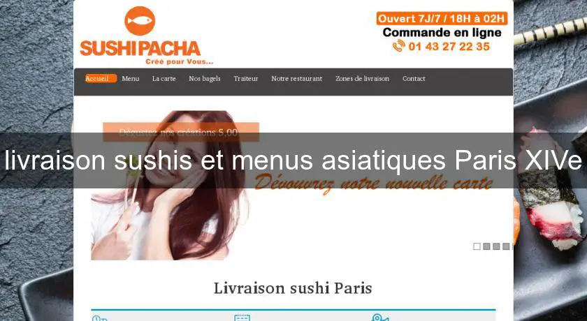 livraison sushis et menus asiatiques Paris XIVe