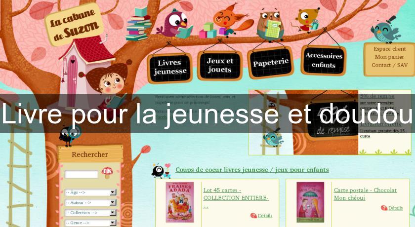 Livre pour la jeunesse et doudou Livre pour la jeunesse et doudou