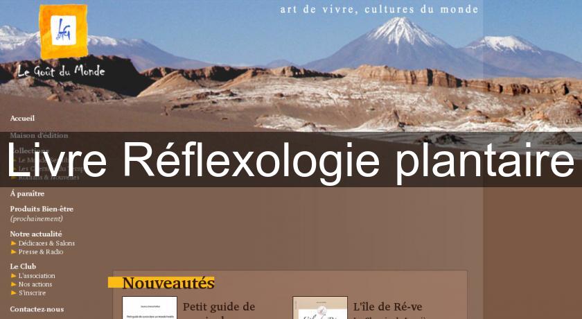 Livre Réflexologie plantaire Livre Réflexologie plantaire