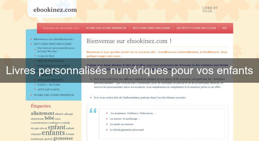 Livres personnalisés numériques pour vos enfants Livres personnalisés numériques pour vos enfants