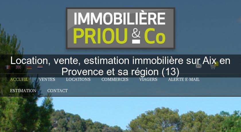 Location, vente, estimation immobilière sur Aix en Provence et sa région (13) Location, vente, estimation immobilière sur Aix en Provence et sa région (13)