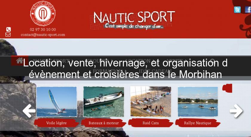 Location, vente, hivernage, et organisation d'évènement et croisières dans le Morbihan Location, vente, hivernage, et organisation d'évènement et croisières dans le Morbihan