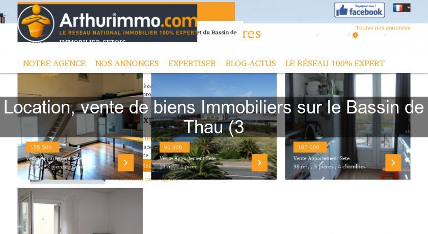Location, vente de biens Immobiliers sur le Bassin de Thau (3 Location, vente de biens Immobiliers sur le Bassin de Thau (3