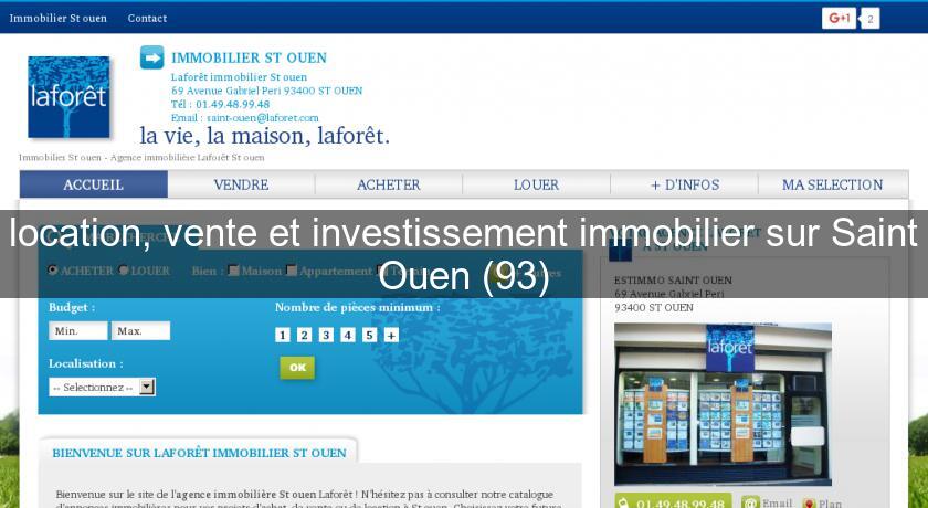 location, vente et investissement immobilier sur Saint Ouen (93) location, vente et investissement immobilier sur Saint Ouen (93)