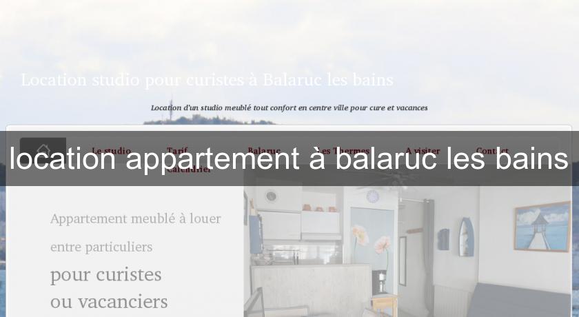 location appartement à balaruc les bains location appartement à balaruc les bains