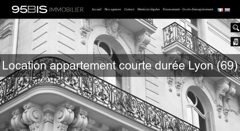 Location appartement courte durée Lyon (69) Location appartement courte durée Lyon (69)