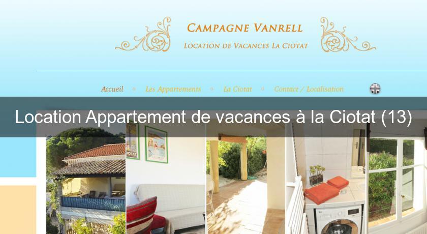 Location Appartement de vacances à la Ciotat (13) Location Appartement de vacances à la Ciotat (13)