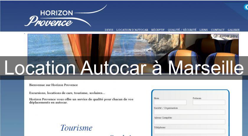 Location Autocar à Marseille Location Autocar à Marseille