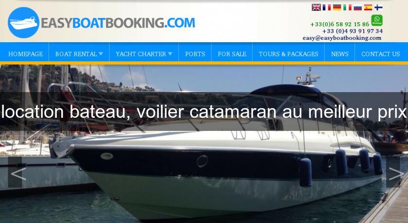 location bateau, voilier catamaran au meilleur prix