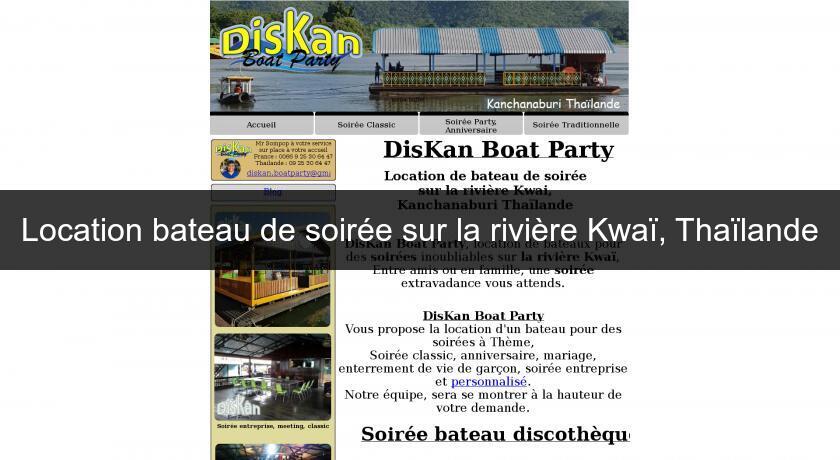 Location bateau de soirée sur la rivière Kwaï, Thaïlande