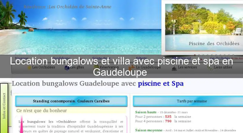 Location bungalows et villa avec piscine et spa en Gaudeloupe 