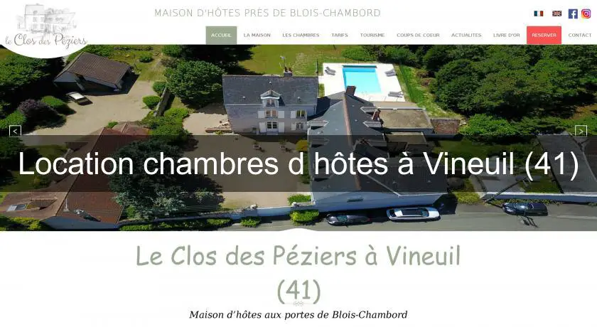 Location chambres d'hôtes à Vineuil (41)