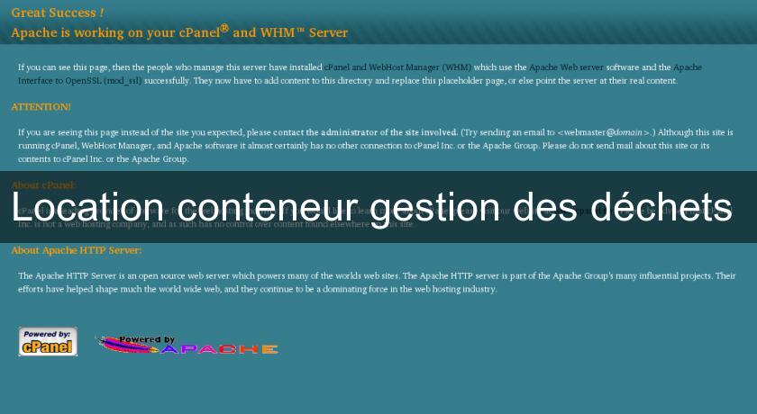 Location conteneur gestion des déchets Location conteneur gestion des déchets