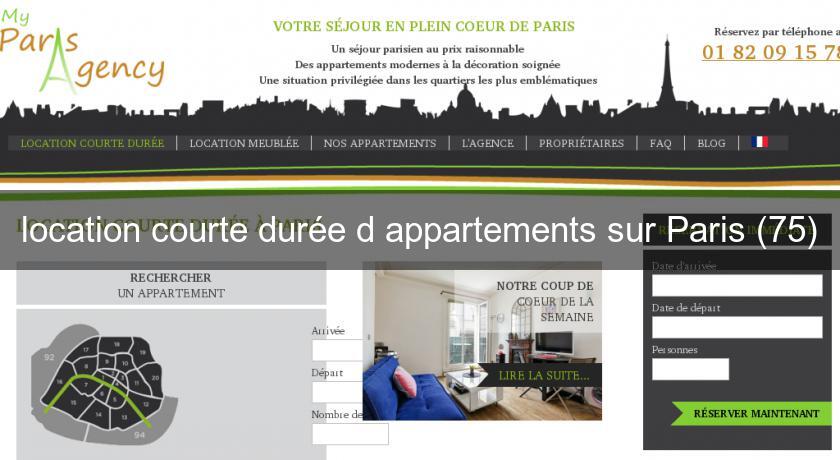 location courte durée d'appartements sur Paris (75) location courte durée d'appartements sur Paris (75)
