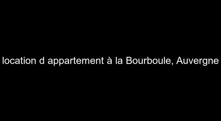 location d'appartement à la Bourboule, Auvergne location d'appartement à la Bourboule, Auvergne