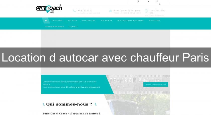 Location d'autocar avec chauffeur Paris Location d'autocar avec chauffeur Paris