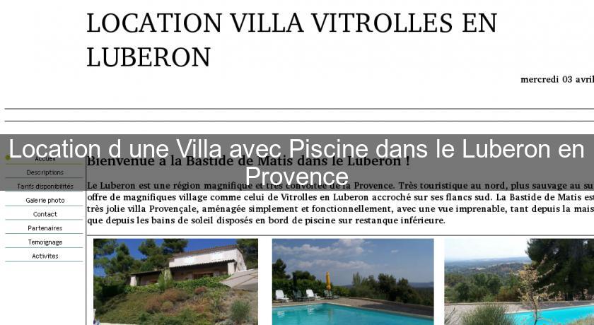 Location d'une Villa avec Piscine dans le Luberon en Provence Location d'une Villa avec Piscine dans le Luberon en Provence