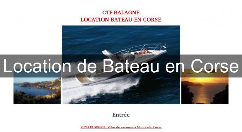 Location de Bateau en Corse