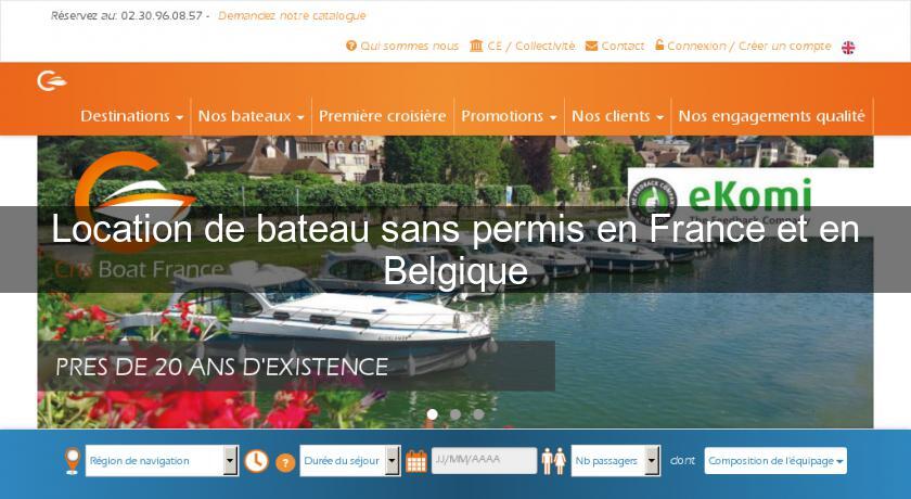 Location de bateau sans permis en France et en Belgique Location de bateau sans permis en France et en Belgique