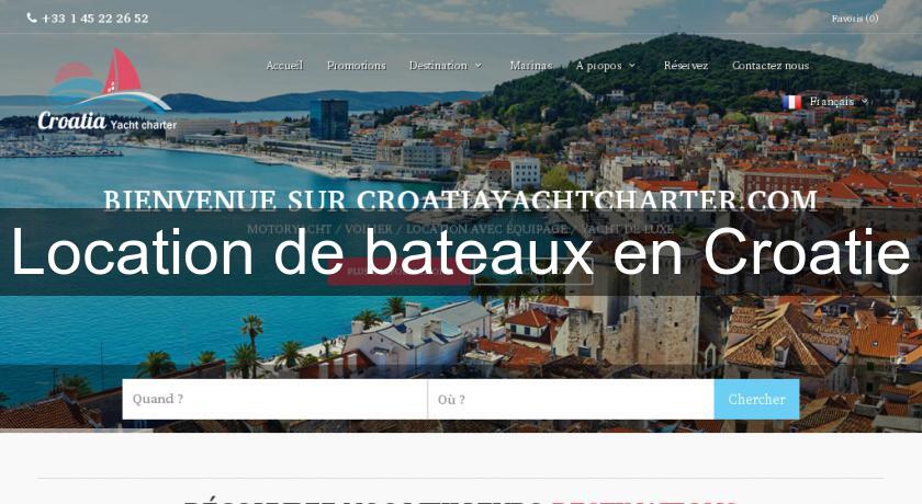 Location de bateaux en Croatie Location de bateaux en Croatie