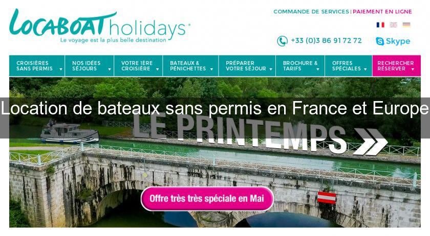 Location de bateaux sans permis en France et Europe Location de bateaux sans permis en France et Europe