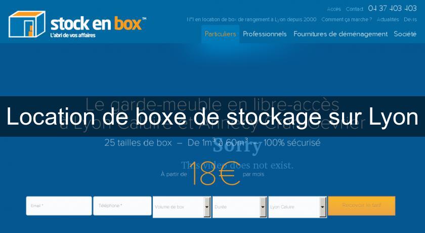 Location de boxe de stockage sur Lyon Location de boxe de stockage sur Lyon