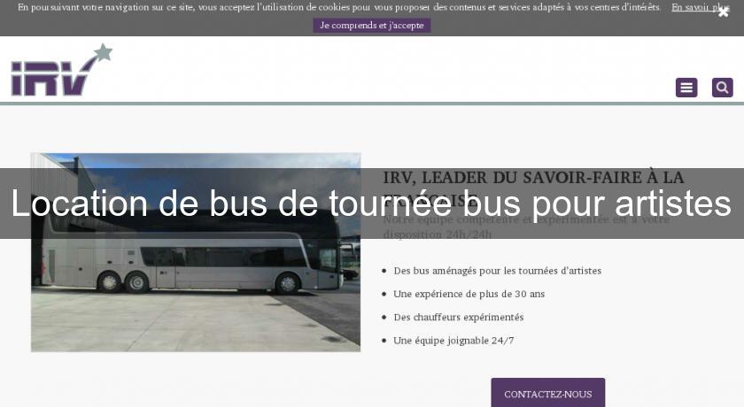 Location de bus de tournée bus pour artistes Location de bus de tournée bus pour artistes