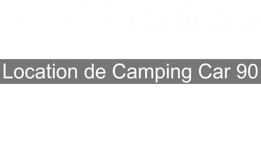 Location de Camping Car 90 Location de Camping Car 90